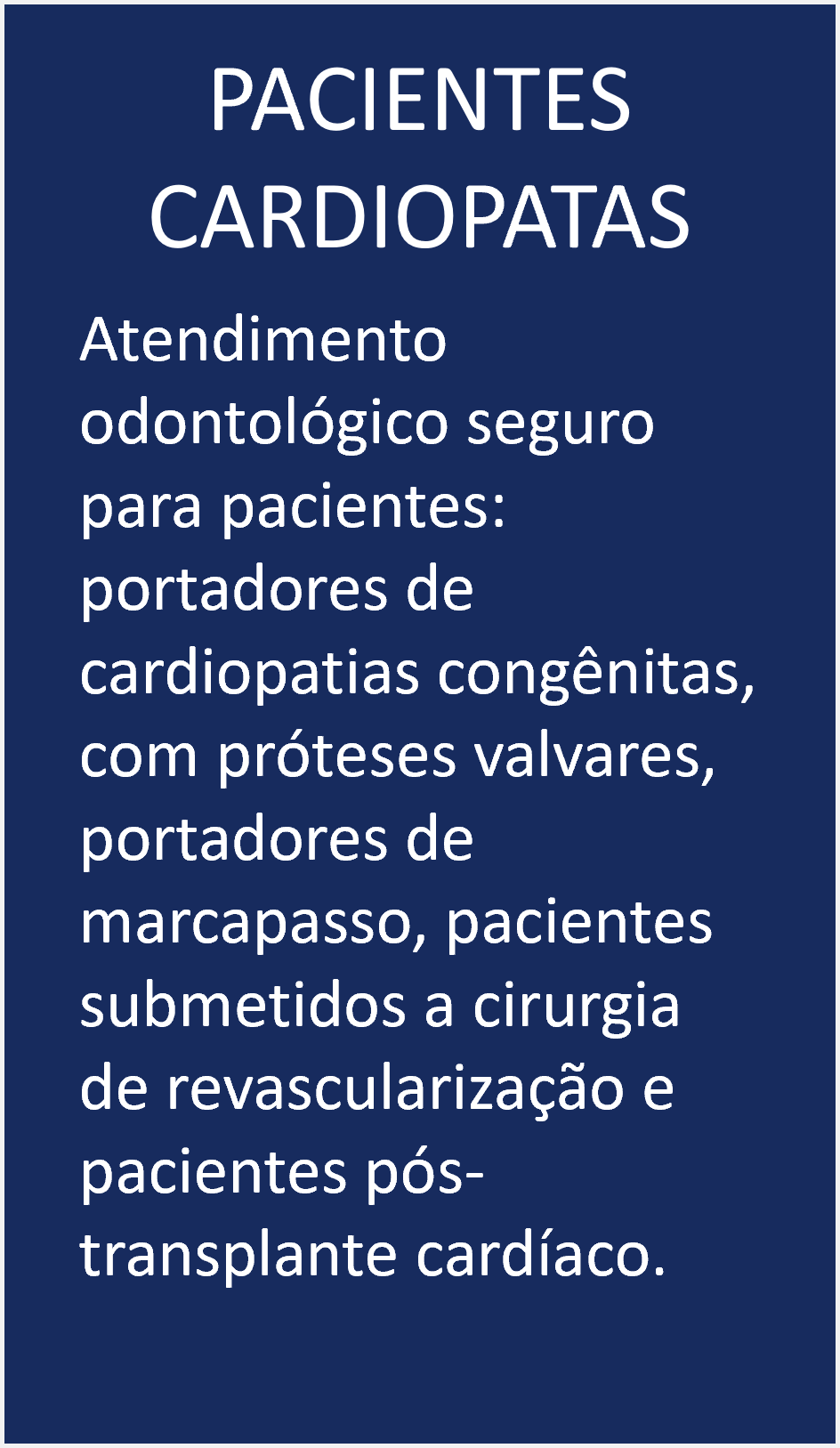 9. Pacientes Cardiopatas